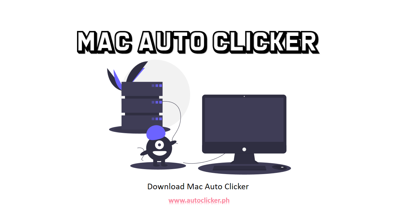 program for mac that makes it so that you have an automatic clicker